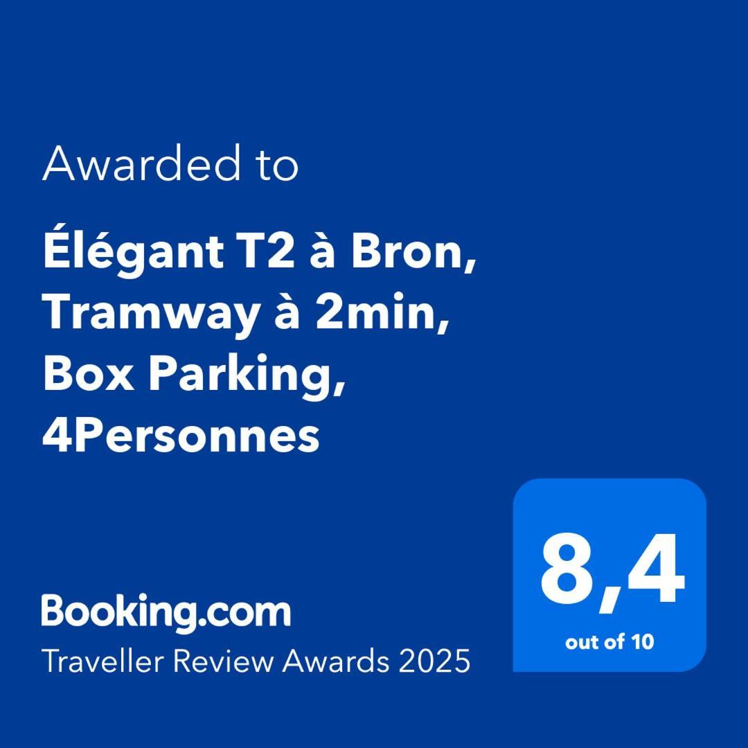 شقة Elegant T2 A Bron, Tramway A 2Min, Box Parking, 4Personnes المظهر الخارجي الصورة